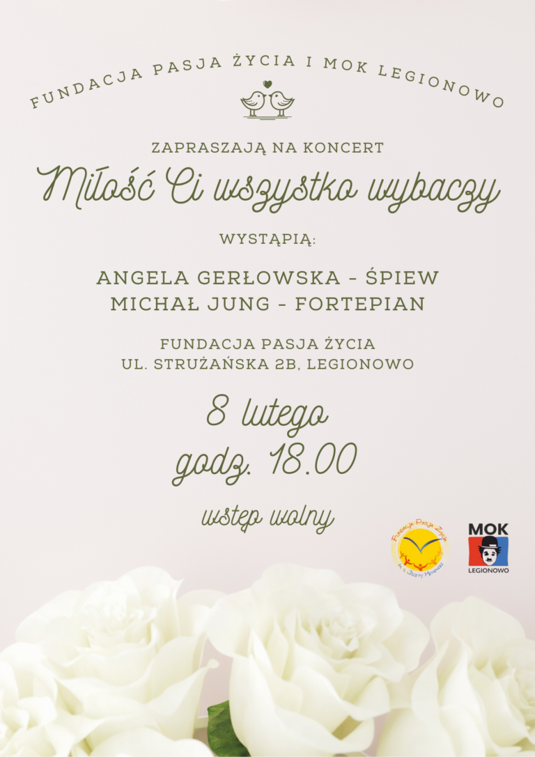 koncert: Miłość ci wszystko wybaczy